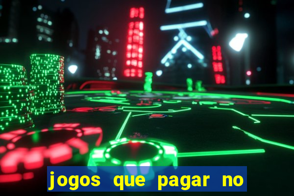 jogos que pagar no pix de verdade